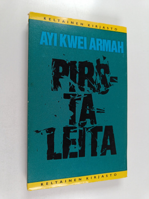 Ayi Kwei Armah : Pirstaleita