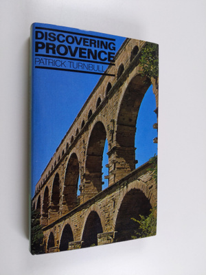 Patrick Turnbull : Discovering Provence