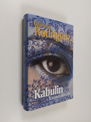 Deborah Rodriguez : Kabulin kauneuskoulu