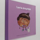 Melissa Georgiou : Laria ärsyttää : kertomus virheistä op... - pikkukuva 1