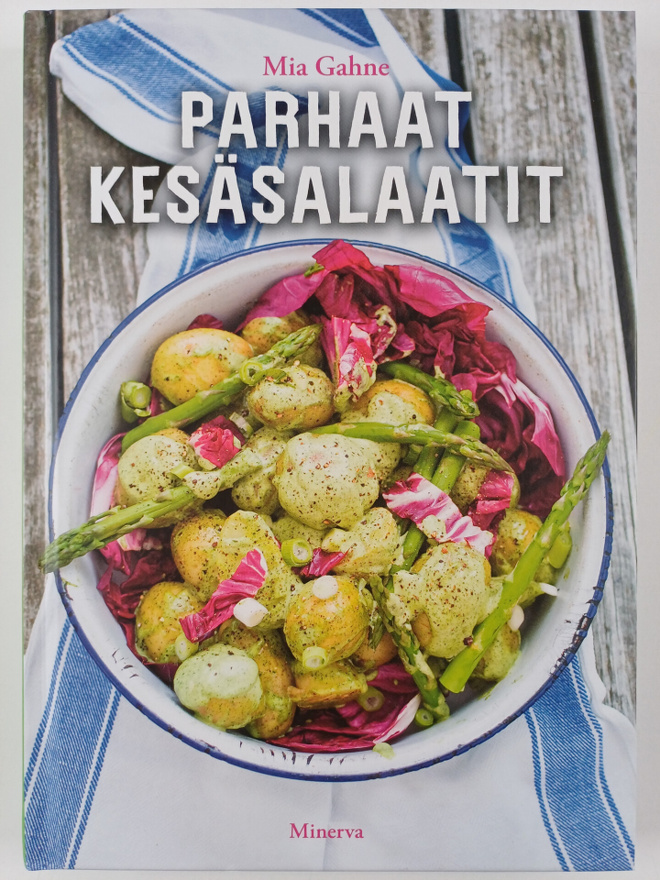 Mia Gahne : Parhaat kesäsalaatit