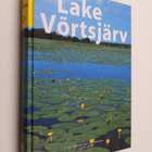 Lake Vortsjärv (signeerattu) - pikkukuva 1
