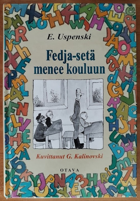 Eduard Uspenski: Fedja-setä menee kouluun