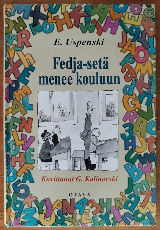 Eduard Uspenski: Fedja-setä menee kouluun