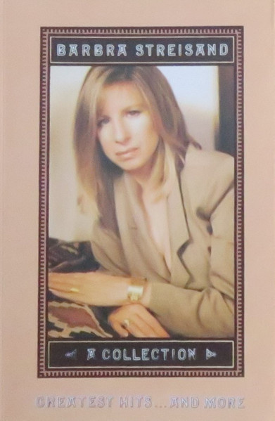 Barbra Streisand – A Collection Greatest Hits C-kasetti