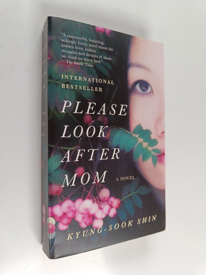 Gyeongsuk Sin : Please look after mom : a novel