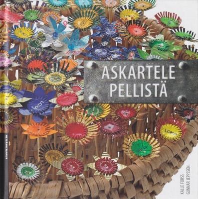 Kalle Forss: Askartele pellistä