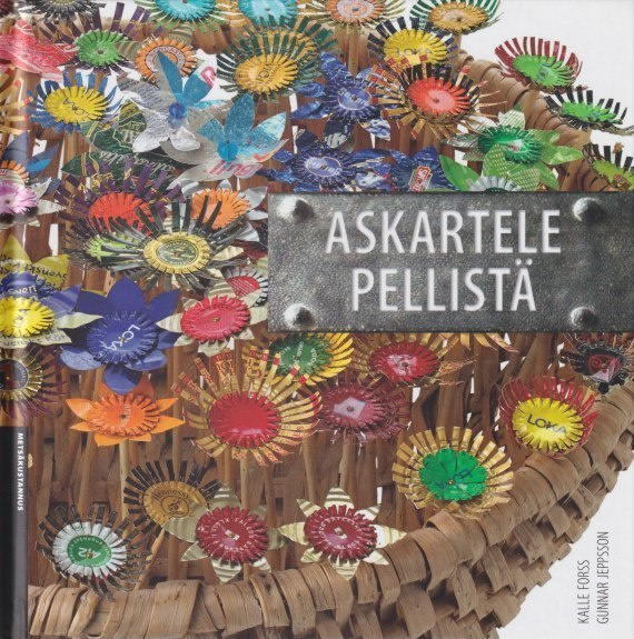Kalle Forss: Askartele pellistä