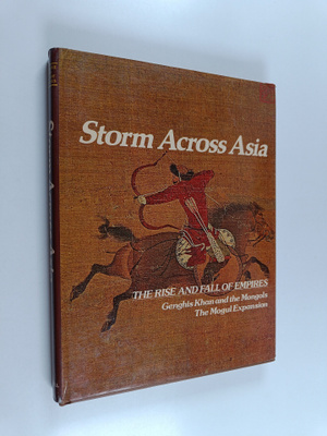 Henry Wiencek : Storm across Asia