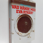 Donald A. Stanwood : Vad hände med Eva Ryker? - pikkukuva 1