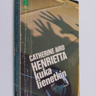 Catherine Aird : Henrietta kuka lienetkin - pikkukuva 1