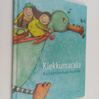 Kiekkumaralla kansanlauluja lapsille - pikkukuva 1