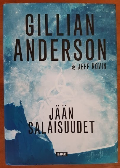 Gillian Anderson & Jeff Rovin: Jään salaisuudet