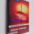 Anna Kuusniemi-Laine : Julkisten hankintojen käsikirja - pikkukuva 1