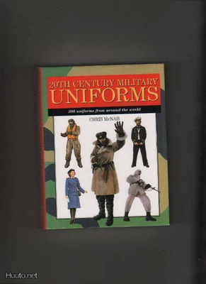 McNab: 20th Century Military Uniforms, Grange Books 2004,K3+