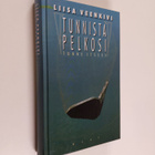Liisa Veenkivi : Tunnista pelkosi - tunne itsesi - pikkukuva 1