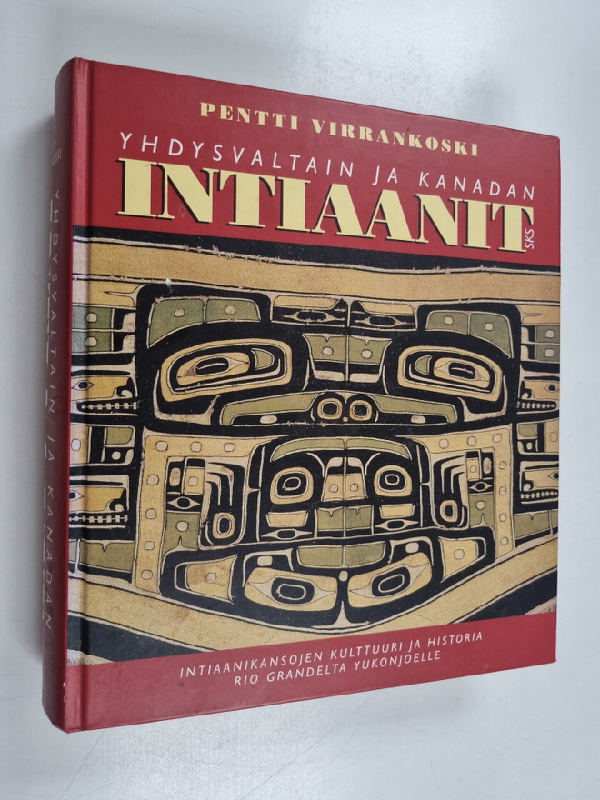 Pentti Virrankoski : Yhdysvaltain ja Kanadan intiaanit : ...