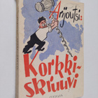 Arijoutsi : Korkkiskruuvi - pikkukuva 1