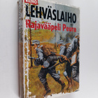 Reino Lehväslaiho : Rajavääpeli Peura (signeerattu, tekij... - pikkukuva 1