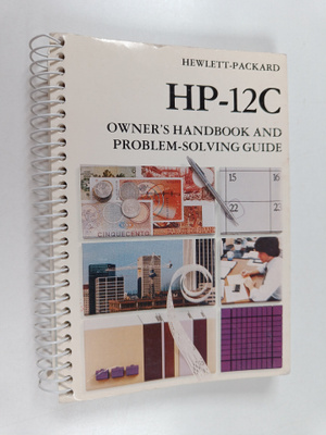 Hewlett Packard Company : HP-12C Owner's Handbook and Pro...