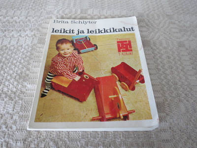 BRITA SCHLYTER: LEIKIT JA LEIKKIKALUT