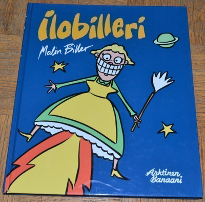Malin Biller : Ilobilleri (2010)