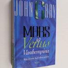 John Gray ym. : Mars ja Venus vanhempina : käytännön last... - pikkukuva 1