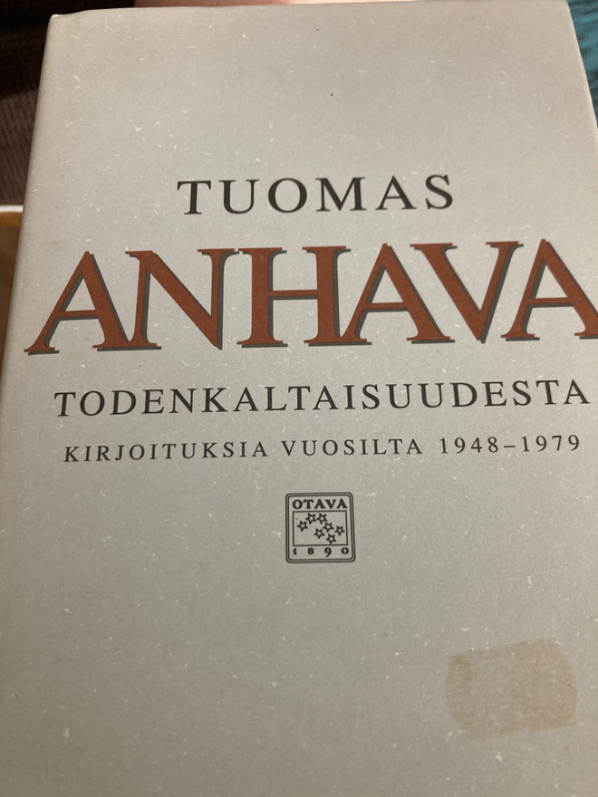 TUOMAS ANHAVA: TODENKALTAISUUDESTA