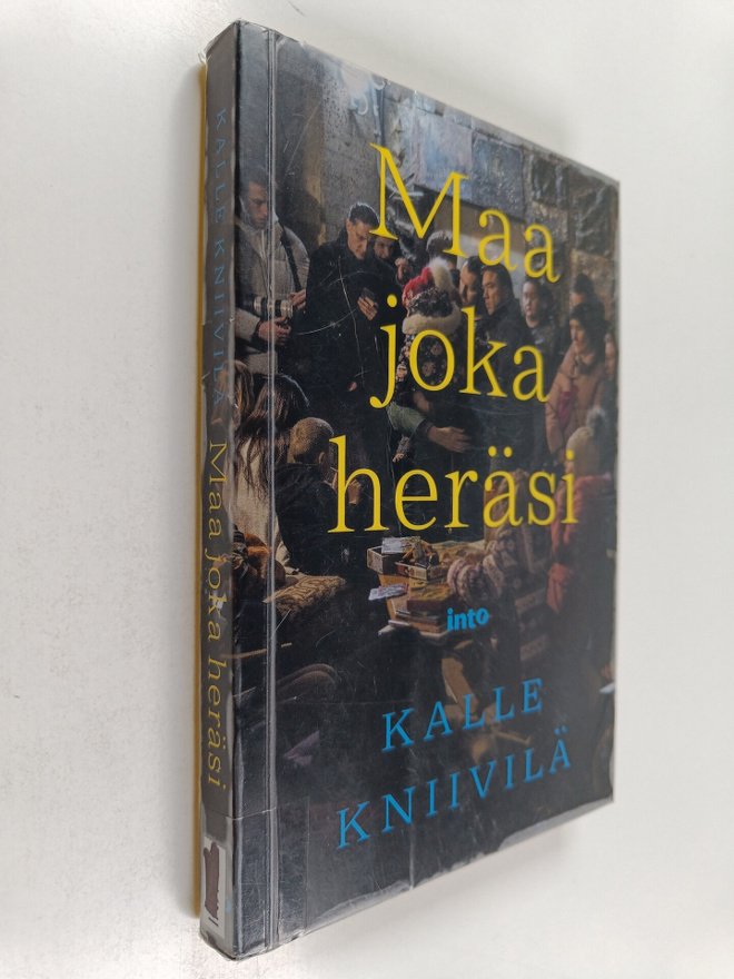 Kalle Kniivilä : Maa joka heräsi