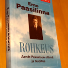 Erno Paasilinna : Rohkeus : Arndt Pekurisen elämä ja teloitu - pikkukuva 1