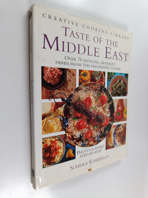 Soheila Kimberley : Taste of the Middle East - Over 70 En...