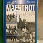 Atik Ismail: Mestaruussarjan Maestrot. Nimikirjoitus. - pikkukuva 1