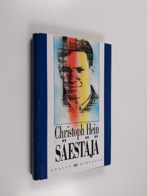 Christoph Hein : Säestäjä