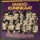 Tangokuninkaat lp - pikkukuva 1