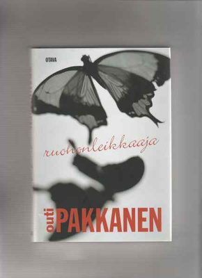 Pakkanen,Outi: Ruohonleikkaaja, Otava 2006, skp.,1.p.,hieno