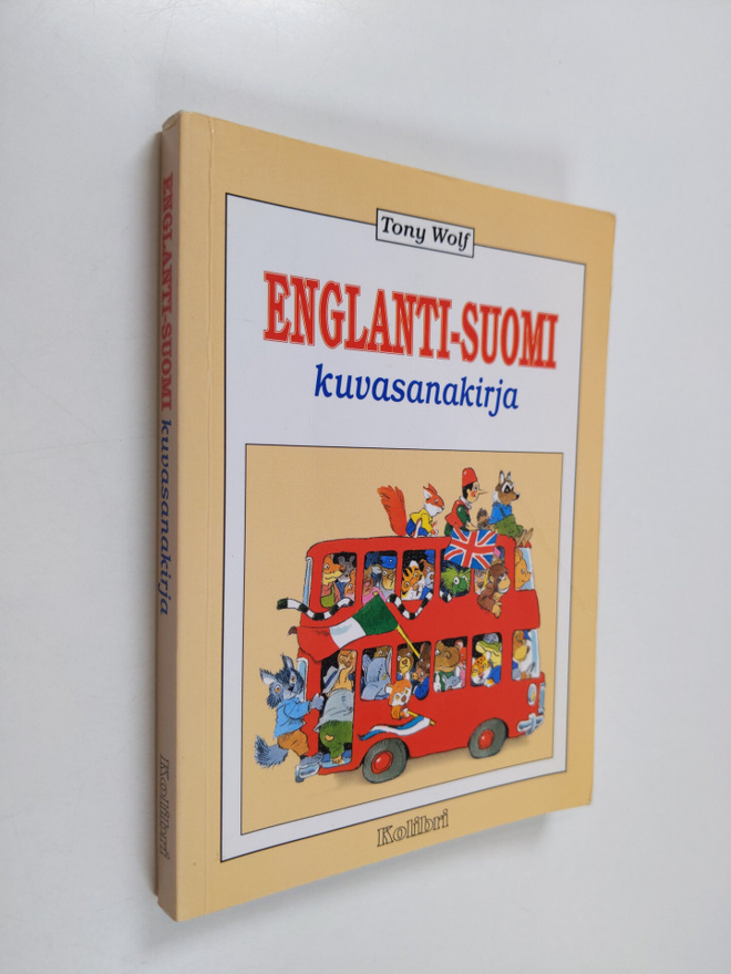 Tony Wolf : Englanti-suomi : kuvasanakirja