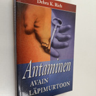 Debra K. Rich : Antaminen : avain läpimurtoon - pikkukuva 1