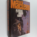 Alistair MacLean : Alaskan musta kulta - pikkukuva 1