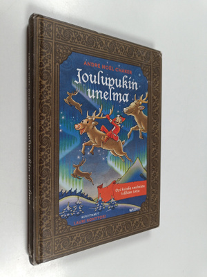 Andre Noel Chaker : Joulupukin unelma