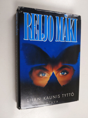 Reijo Mäki : Liian kaunis tyttö