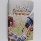 Essi Paju : Koskenniskan naapurissa - pikkukuva 1