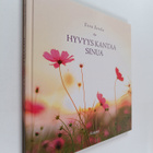 Eeva Eerola : Hyvyys kantaa sinua - pikkukuva 1