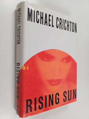 Michael Crichton : Rising Sun - A Novel