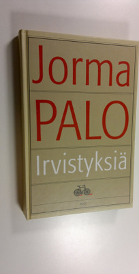 Jorma Palo : Irvistyksiä