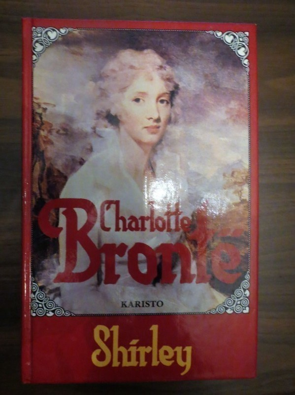 Charlotte Brontë: Shirley