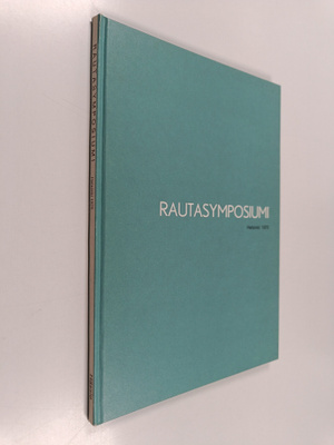 Rautasymposiumi : Helsinki 1975