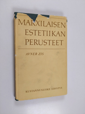 Avner Zis : Marxilaisen estetiikan perusteet