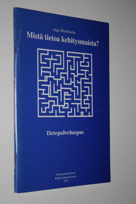 Inger (toim.) Bäcksbacka : Mistä tietoa kehitysmaista : t...