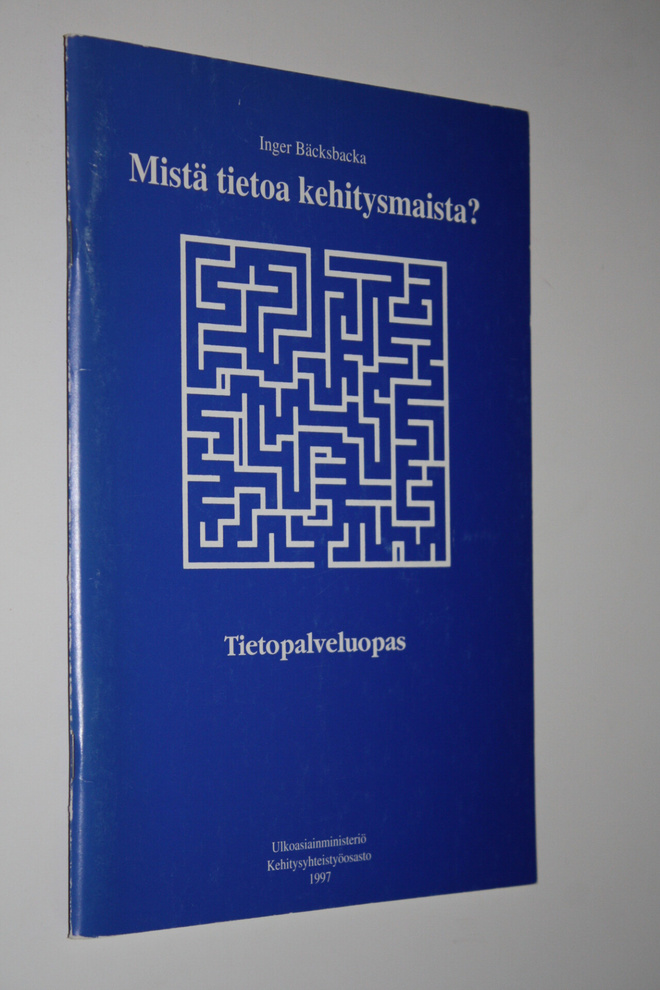 Inger (toim.) Bäcksbacka : Mistä tietoa kehitysmaista : t...