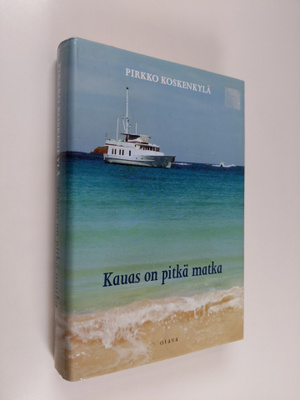 Pirkko Koskenkylä : Kauas on pitkä matka